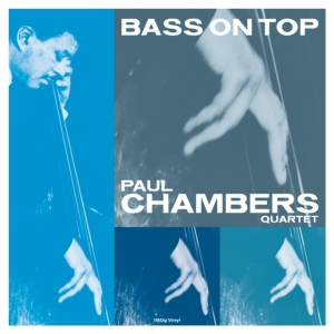Chambers Paul - Bass On Top i gruppen VINYL / Jazz hos Bengans Skivbutik AB (3843056)