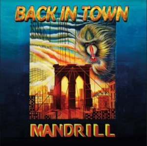 Mandrill - Back In Town i gruppen VINYL / Kommande / RNB, Disco & Soul hos Bengans Skivbutik AB (3843072)