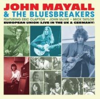 Mayall John And The Bluesbreakers - European Union i gruppen CD / Blues,Jazz hos Bengans Skivbutik AB (3843094)