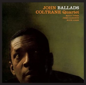 John Coltrane - Ballads (Vinyl) i gruppen VI TIPSAR / Impulse Acoustic Sounds Series hos Bengans Skivbutik AB (3843144)