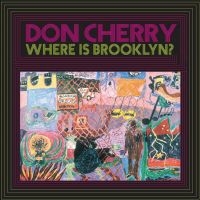 Cherry Don - Where Is Brooklyn? i gruppen VINYL / Jazz hos Bengans Skivbutik AB (3843481)