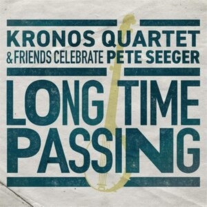 Kronos Quartet - Long Time Passing:Celebrating P.See i gruppen CD / Pop-Rock hos Bengans Skivbutik AB (3843522)