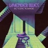 Big Scenic Nowhere - Lavender Blues i gruppen CD / Hårdrock,Pop-Rock hos Bengans Skivbutik AB (3844194)