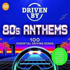 Driven By 80S Anthems - Driven By 80S Anthems i gruppen CD / Pop-Rock hos Bengans Skivbutik AB (3844281)