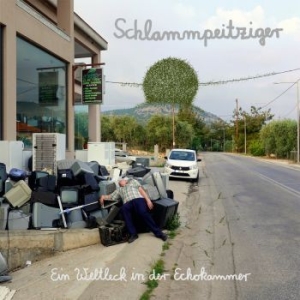 Schlammpeitziger - Ein Weltleck In Der Echokammer i gruppen VINYL / Pop hos Bengans Skivbutik AB (3844419)