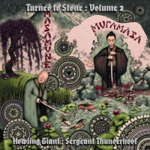 Howling Giant / Sergeant Thunderhoo - Turned To Stone: Volume 2 - Masamun i gruppen VINYL / Hårdrock hos Bengans Skivbutik AB (3844752)