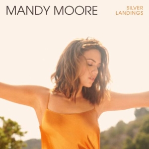 Mandy Moore - Silver Landings i gruppen VI TIPSAR / Årsbästalistor 2020 / Bengans Gbg City Årsbästa 2020 hos Bengans Skivbutik AB (3845882)