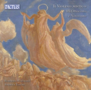 Various - Il Violino Mistico Tra Ottocento E i gruppen Externt_Lager / Naxoslager hos Bengans Skivbutik AB (3846253)