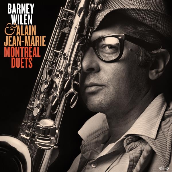 Barney & Alain Jean-Marie Wilen - Montreal Duets i gruppen VINYL / Toppsäljare hos Bengans Skivbutik AB (3846596)