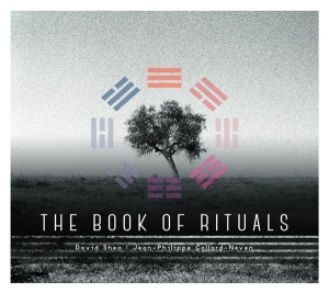 Shea David/Jean-Philippe Collard-Neven - Books Of Rituals i gruppen CD / Övrigt hos Bengans Skivbutik AB (3847525)