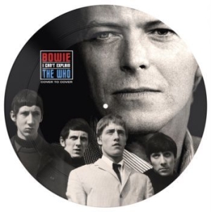 Bowie David / The Who - I Can't Explain (Bildskiva) i gruppen Minishops / The Who hos Bengans Skivbutik AB (3847909)