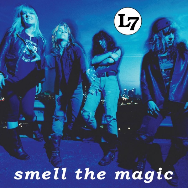 L7 - Smell The Magic (30Th Anniversary E i gruppen VINYL / Toppsäljare hos Bengans Skivbutik AB (3848149)