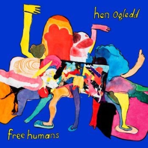 Hen Ogledd - Free Humans (Yellow/Blue Vinyl) i gruppen VINYL / Rock hos Bengans Skivbutik AB (3848154)