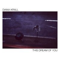 Diana Krall - This Dream Of You (2Lp) i gruppen VINYL / Vinyl Jazz hos Bengans Skivbutik AB (3848184)