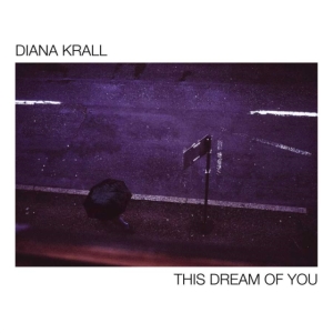 Diana Krall - This Dream Of You i gruppen ÖVRIGT / -Start Uni-CD hos Bengans Skivbutik AB (3848190)