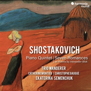 Trio Wanderer / Ekaterina Semenchuk - Shostakovich: Piano Quintet / Seven Roma i gruppen CD / Klassiskt,Övrigt hos Bengans Skivbutik AB (3848464)