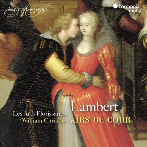 Les Arts Florissants - Lambert: Airs De Cour i gruppen CD / Klassiskt,Övrigt hos Bengans Skivbutik AB (3848466)
