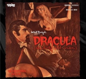 Whit Boyd Combo The - Dracula (The Dirty Old Man) Origina i gruppen VINYL / Kommande / Film/Musikal hos Bengans Skivbutik AB (3848509)