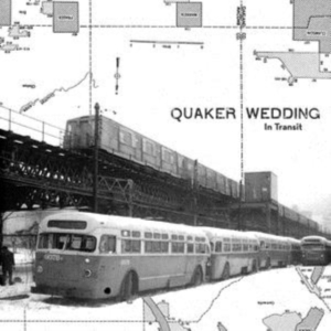 Quaker Wedding - In Transit i gruppen ÖVRIGT / Övrigt / aub hos Bengans Skivbutik AB (3848517)