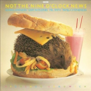 Not The Nine O'clock News - Hedgehog Sandwich i gruppen VINYL / Nyheter / Pop hos Bengans Skivbutik AB (3848536)