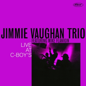 Jimmie -Trio- Vaughan - Live At C-Boy's i gruppen VINYL / Blues,Jazz hos Bengans Skivbutik AB (3848545)