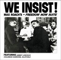 Roach Max - We Insist! Max Roach's Freedom Suit i gruppen VINYL / Jazz hos Bengans Skivbutik AB (3848561)