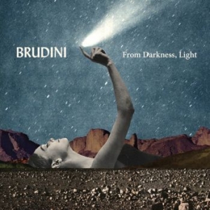 Brudini - From Darkness, Light i gruppen CD / Rock hos Bengans Skivbutik AB (3848604)