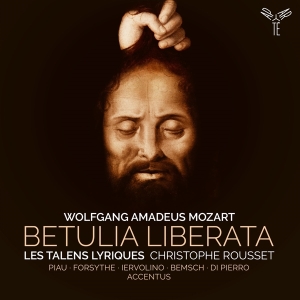 Les Talens Lyriques / Christophe Rousset - Mozart: Betulia Liberata i gruppen CD / Klassiskt,Övrigt hos Bengans Skivbutik AB (3848642)