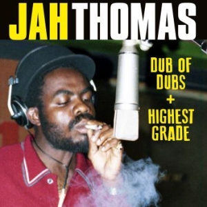 Thomas Jah - Dub Of Dubs + Highest Grade (2 Cd) i gruppen CD / Nyheter / Reggae hos Bengans Skivbutik AB (3852451)