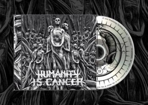 Humanity Is Cancer - Humanity Is Cancer (Mcd) i gruppen CD / Hårdrock hos Bengans Skivbutik AB (3852454)