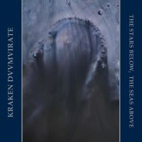 Kraken Duumvirate - The Stars Below, The Seas Above i gruppen CD / Hårdrock/ Heavy metal hos Bengans Skivbutik AB (3852455)