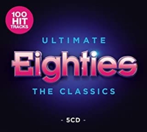 Ultimate 80S - The Classics - Ultimate 80S - The Classics i gruppen CD / Pop-Rock hos Bengans Skivbutik AB (3852485)