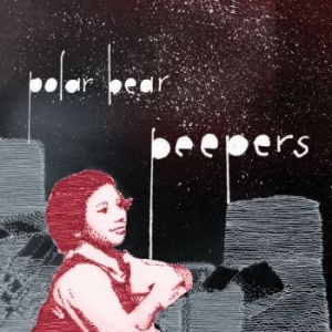 Polar Bear - Peepers (White) (Inkl.Cd) i gruppen VINYL / Pop hos Bengans Skivbutik AB (3852677)
