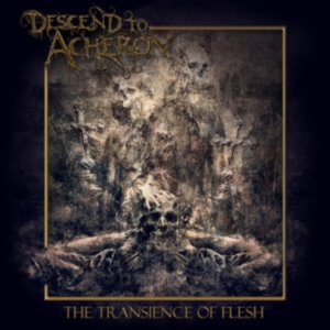 Descend To Acheron - Transience Of Flesh i gruppen Labels / Woah Dad / Dold_tillfall hos Bengans Skivbutik AB (3852705)