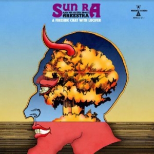 Sun Ra - A Fireside Chat With Lucifer i gruppen CD / Jazz hos Bengans Skivbutik AB (3852767)