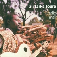 Ali Farka Touré - Radio Mali i gruppen CD / Elektroniskt,World Music hos Bengans Skivbutik AB (3852869)