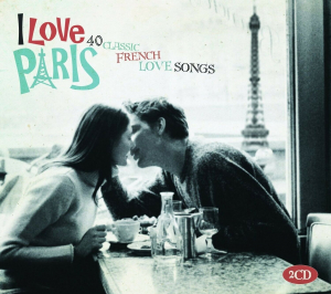I Love Paris - I Love Paris i gruppen CD / Pop-Rock hos Bengans Skivbutik AB (3852948)