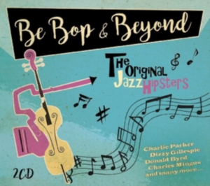 Bebop & Beyond - Bebop & Beyond i gruppen ÖVRIGT / Övrigt / aub hos Bengans Skivbutik AB (3852980)