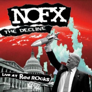 Nofx - Decline - Live At Red Rocks i gruppen VINYL / Vinyl Punk hos Bengans Skivbutik AB (3860279)