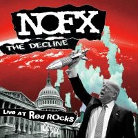 Nofx - Decline Live At Red Rocks (Vinyl) i gruppen VINYL / Pop-Rock,Punk hos Bengans Skivbutik AB (3860279)