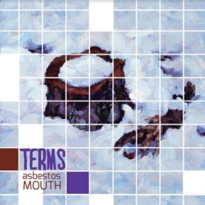 Terms - Asbestos Mouth i gruppen CD / Rock hos Bengans Skivbutik AB (3860482)