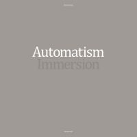 Automatism - Immersion i gruppen CD / Nyheter / Pop hos Bengans Skivbutik AB (3860503)