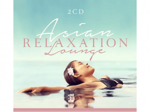 Various Artists - Asian Relaxation Lounge i gruppen CD / Kommande / Dans/Techno hos Bengans Skivbutik AB (3866042)