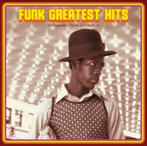 Blandade Artister - Funk Greatest Hits i gruppen CD / Nyheter / RNB, Disco & Soul hos Bengans Skivbutik AB (3866080)