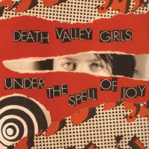 Death Valley Girls - Under The Spell Of Joy i gruppen CD / Rock hos Bengans Skivbutik AB (3866135)