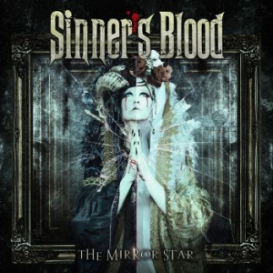 Sinner's Blood - The Mirror Star i gruppen CD / Hårdrock/ Heavy metal hos Bengans Skivbutik AB (3867317)