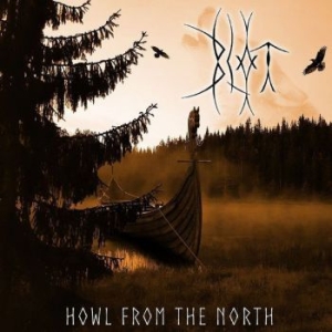 Blot - Howl From The North (Vinyl) i gruppen VINYL / Hårdrock,Norsk Musik hos Bengans Skivbutik AB (3867324)