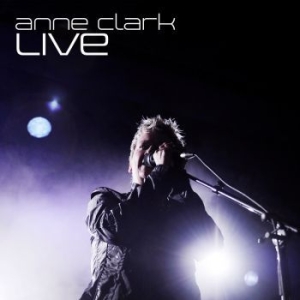 Clark Anne - Live (Cd + Dvd) i gruppen CD / Hårdrock/ Heavy metal hos Bengans Skivbutik AB (3867326)