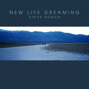 Steve Roach - New Life Dreaming i gruppen CD / Dans/Techno hos Bengans Skivbutik AB (3867597)