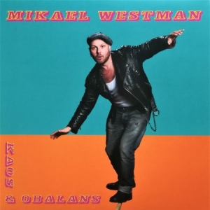 Mikael Westman - Kaos & Obalans i gruppen VINYL / Jazz hos Bengans Skivbutik AB (3868471)